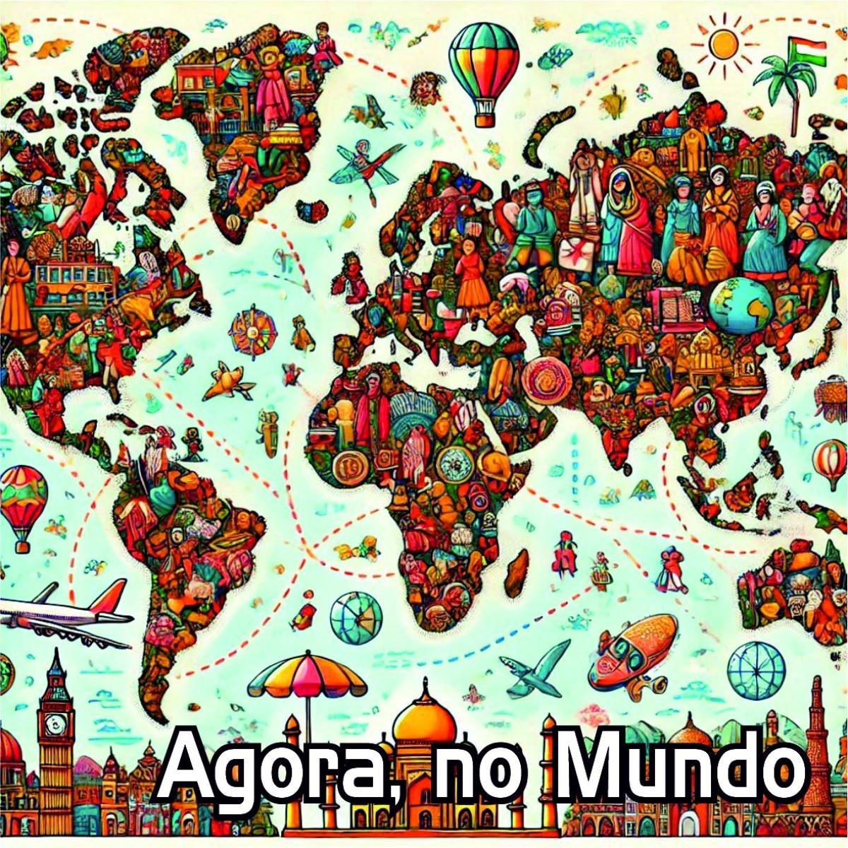 Agora, Pelo Mundo
